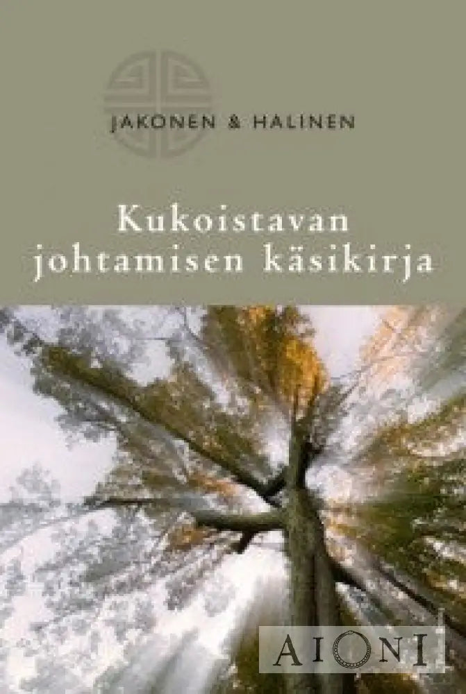 Kukoistavan Johtamisen Käsikirja Kirjat