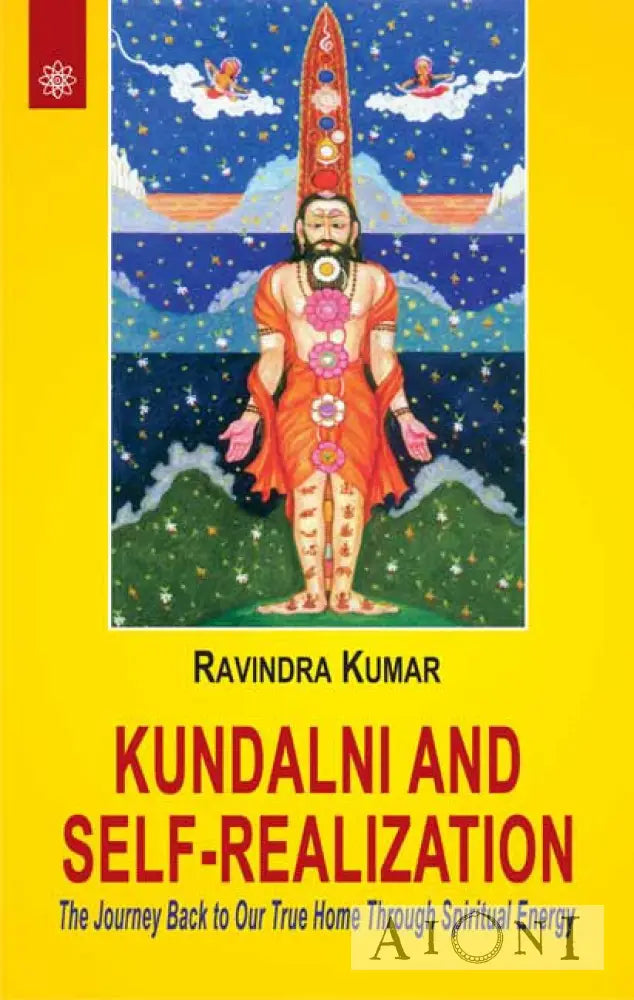 Kundalini And Self-Realization Kirjat