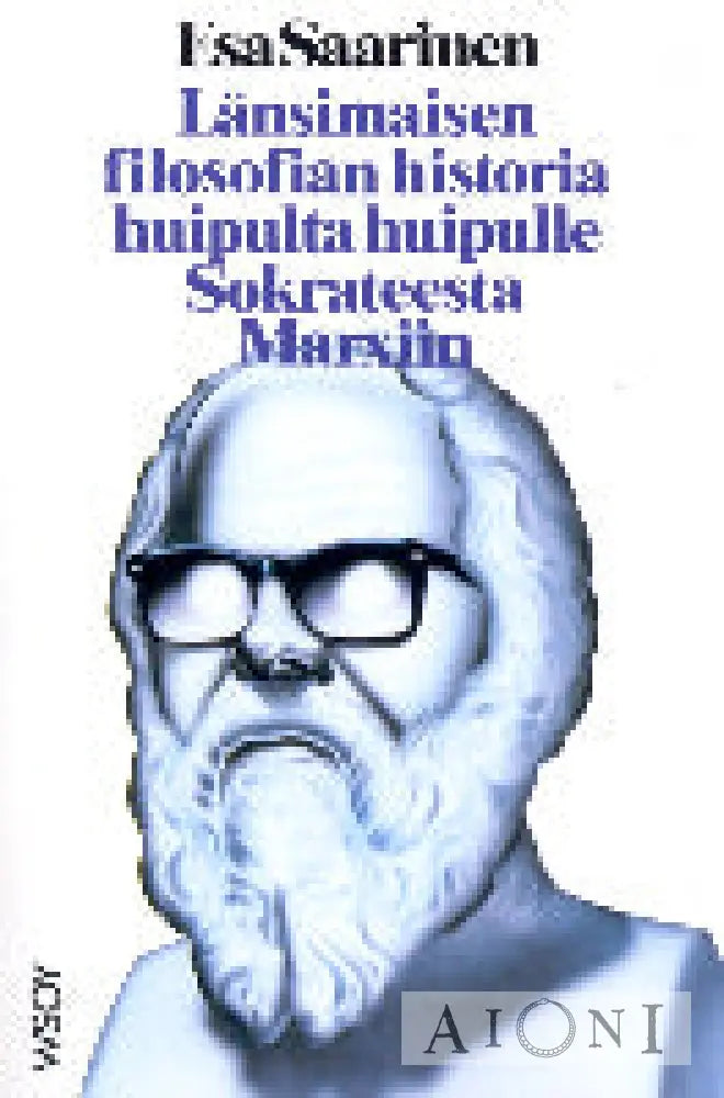 Länsimaisen Filosofian Historia Huipulta Huipulle Sokrateesta Marxiin Kirjat