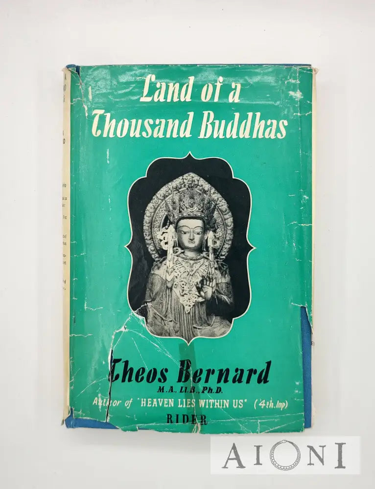 Land Of A Thousand Buddhas Kirjat