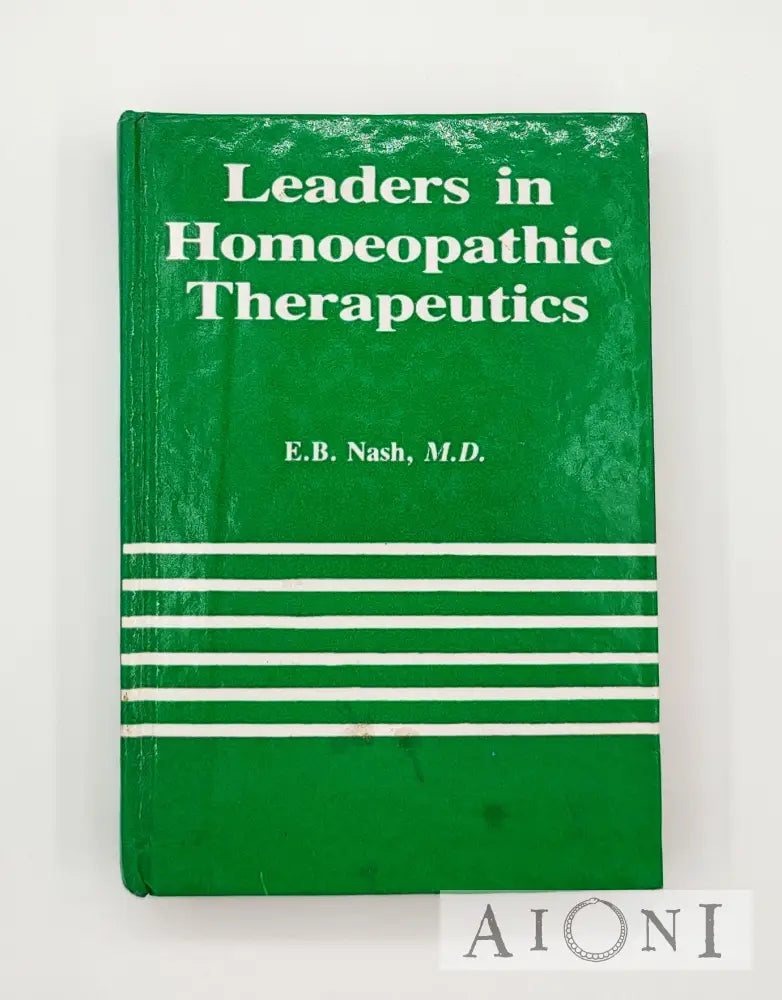 Leaders In Homeopathic Therapeutics Kirjat