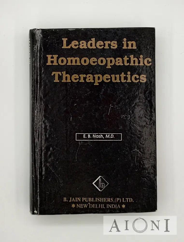 Leaders In Homeopathic Therapeutics Kirjat