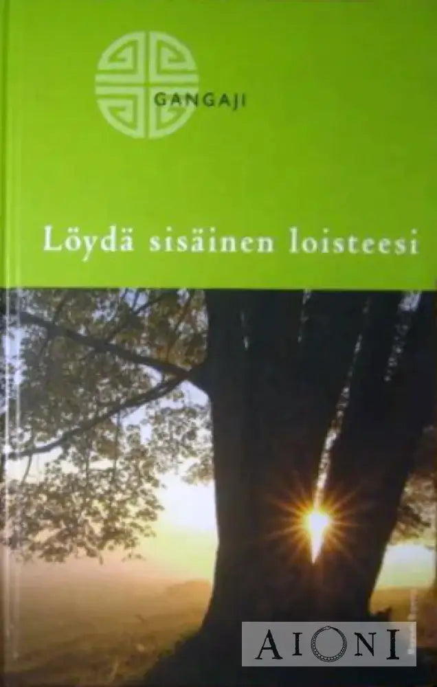 Löydä Sisäinen Loisteesi Kirjat