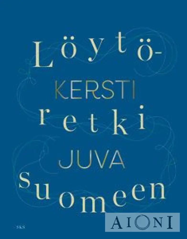 Löytöretki Suomeen Kirjat