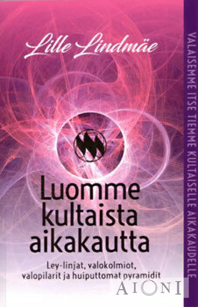 Luomme Kultaista Aikakautta Kirjat