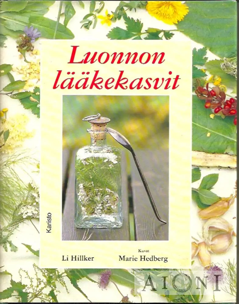 Luonnon Lääkekasvit Kirjat