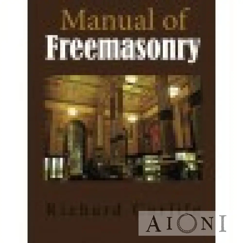 Manual Of Freemasonry Kirjat