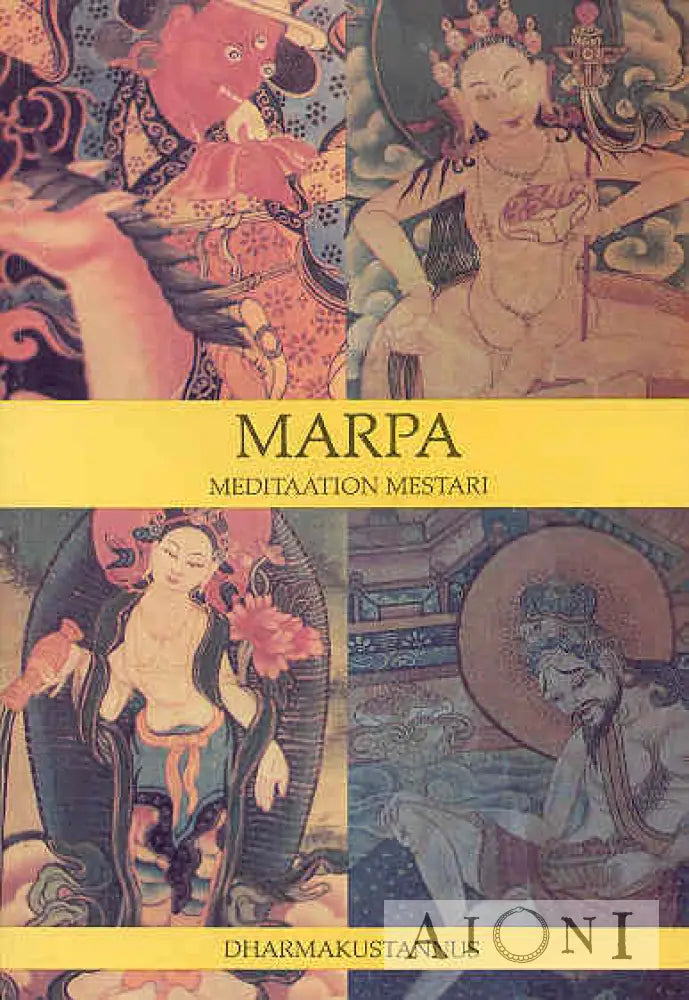 Marpa Meditaation Mestari Kirjat