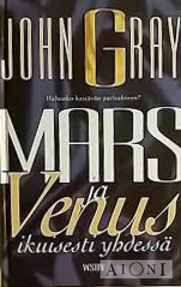 Mars Ja Venus Ikuisesti Yhdessä Kirjat