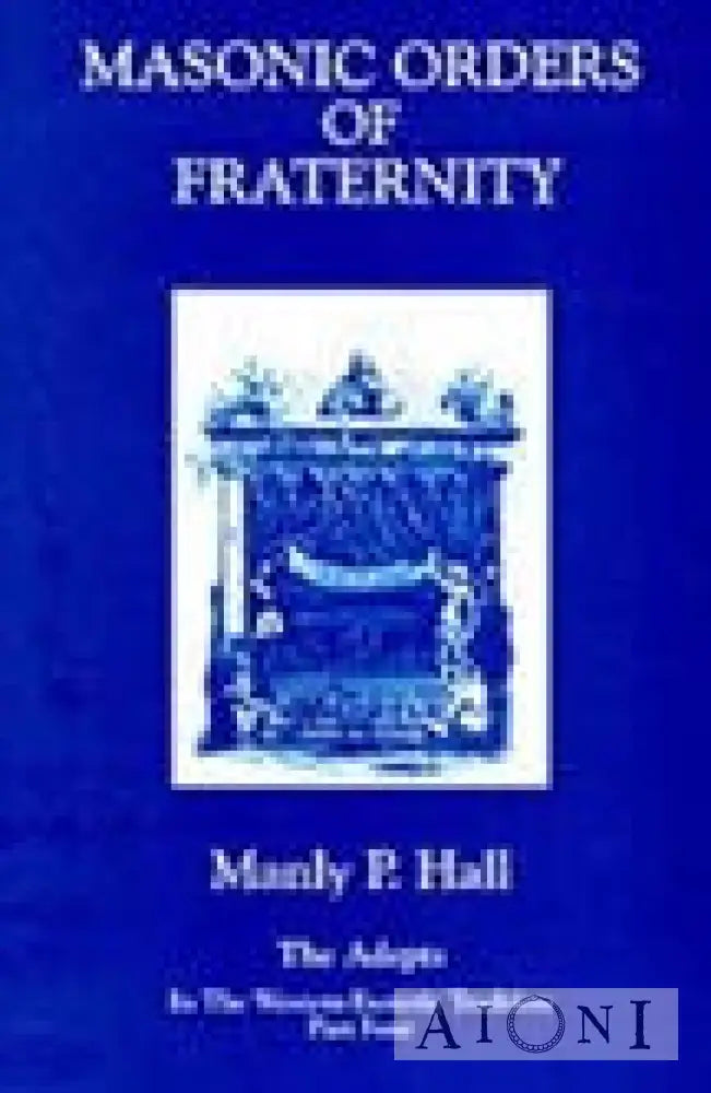 Masonic Orders Of Fraternity Kirjat