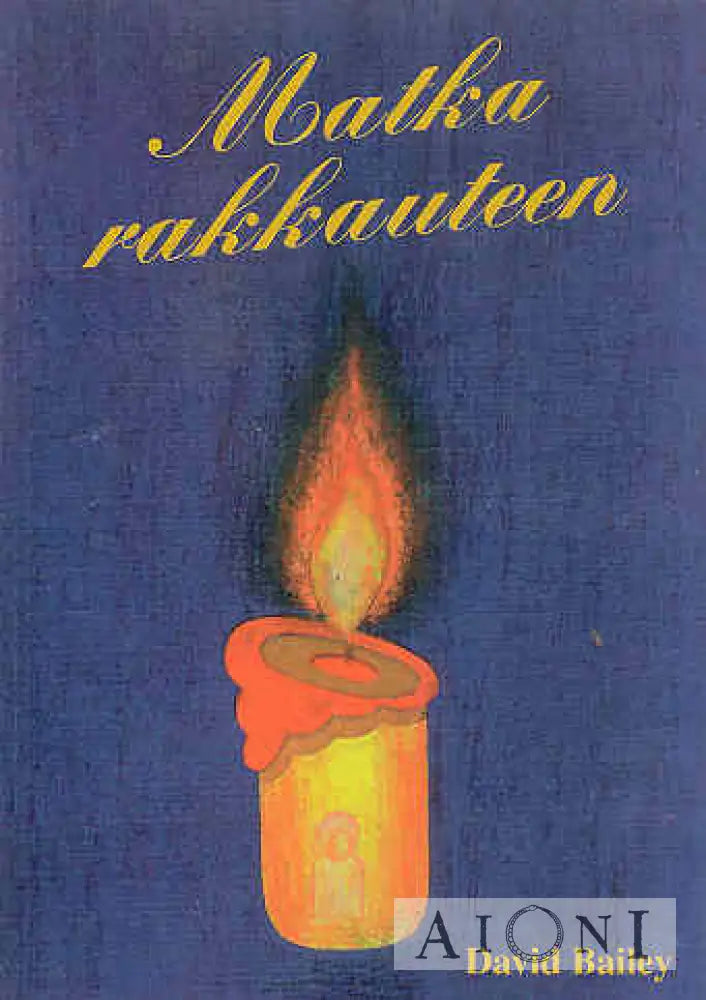 Matka Rakkauteen Kirjat