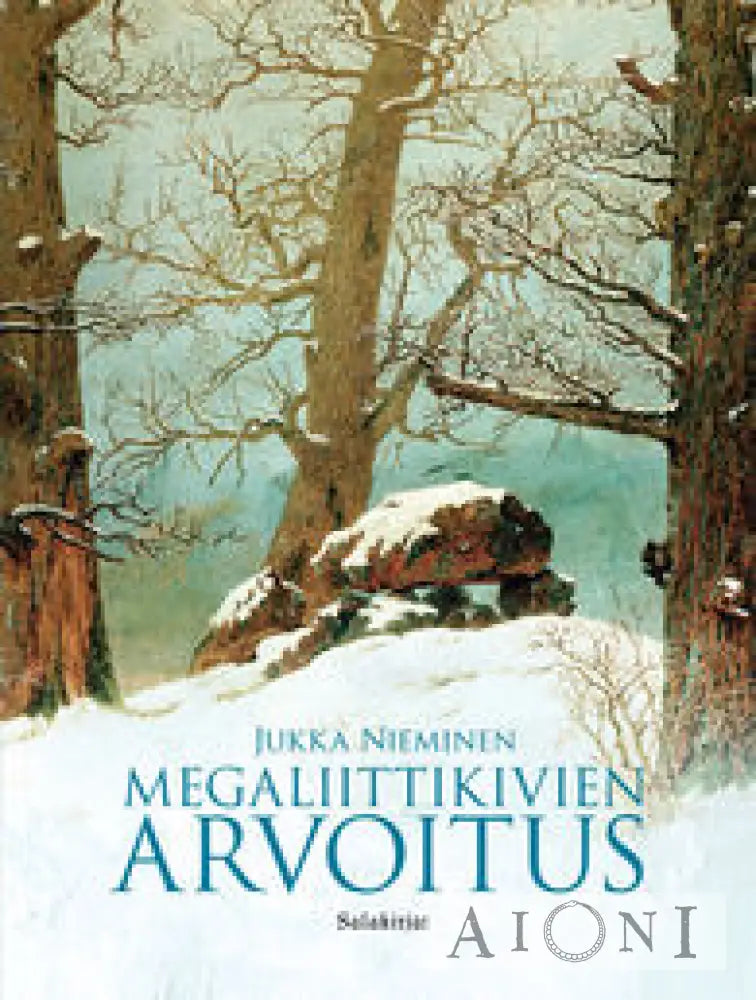 Megaliittikivien Arvoitus Kirjat