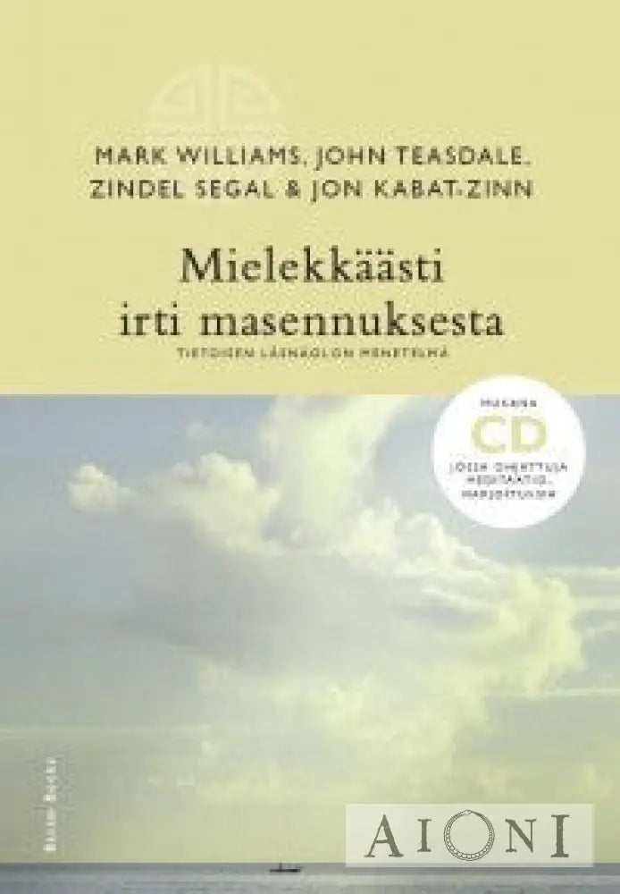 Mielekkäästi Irti Masennuksesta (Kirja+Cd) Kirjat