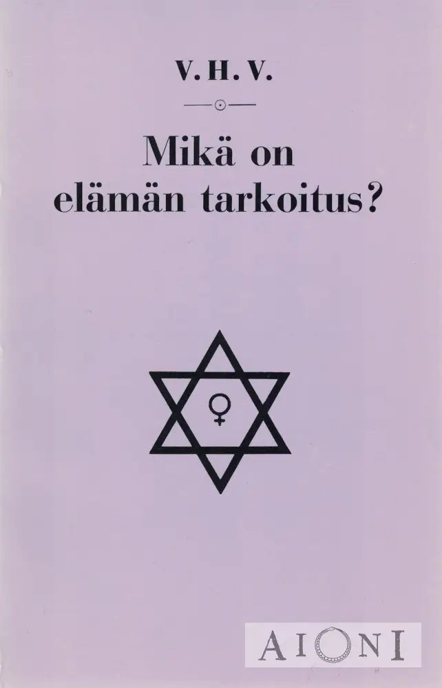 Mikä On Elämän Tarkoitus? Kirjat