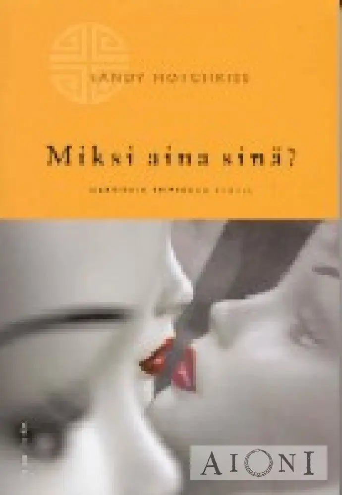 Miksi Aina Sinä? Kirjat