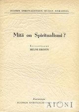 Mitä On Spiritualismi? Kirjat