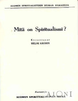 Mitä On Spiritualismi? Kirjat