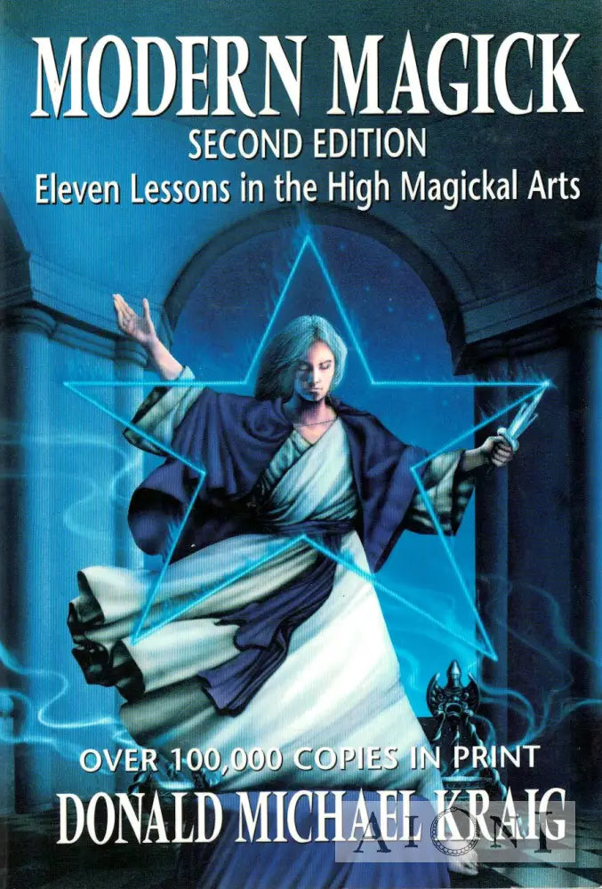 Modern Magick: Eleven Lessons In The High Magickal Arts (Kopio) Kirjat