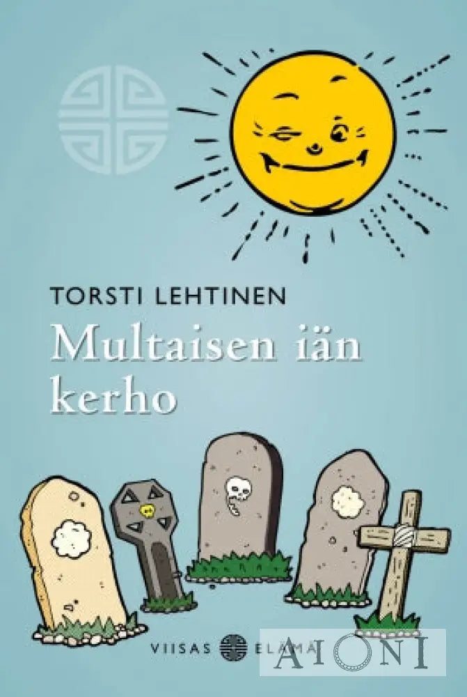 Multaisen Iän Kerho Kirjat