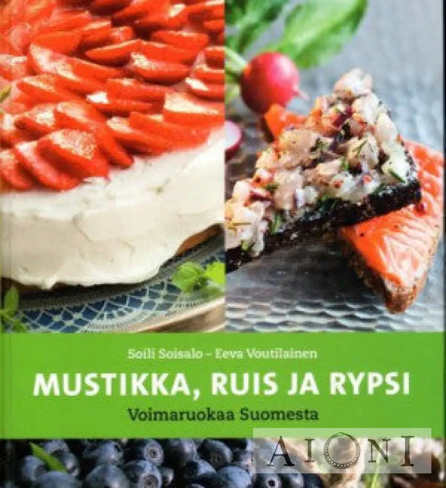 Mustikka Ruis Ja Rypsi Kirjat