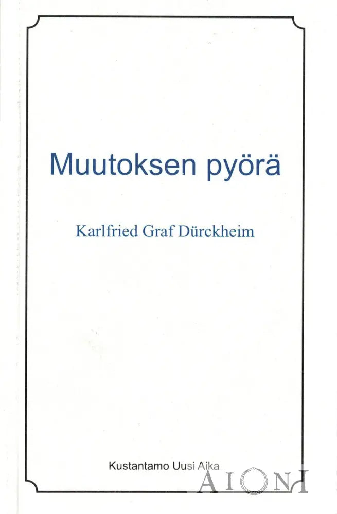 Muutoksen Pyörä Kirjat