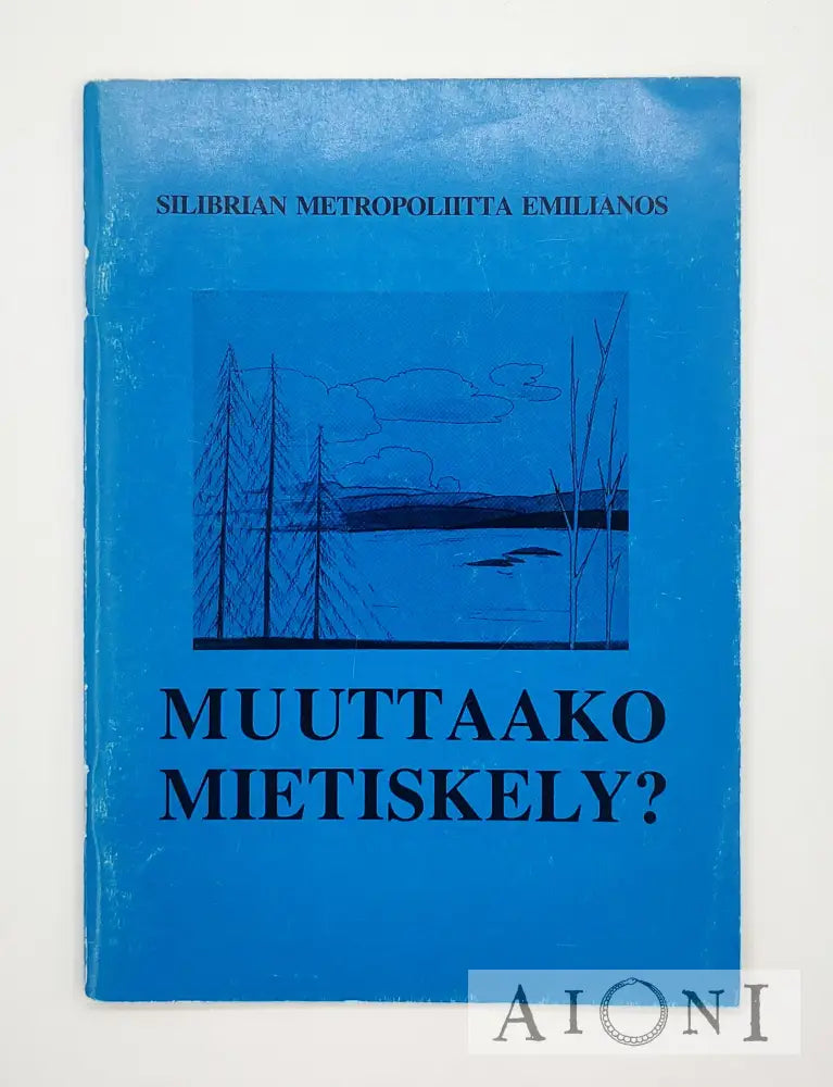 Muuttaako Mietiskely? Kirjat