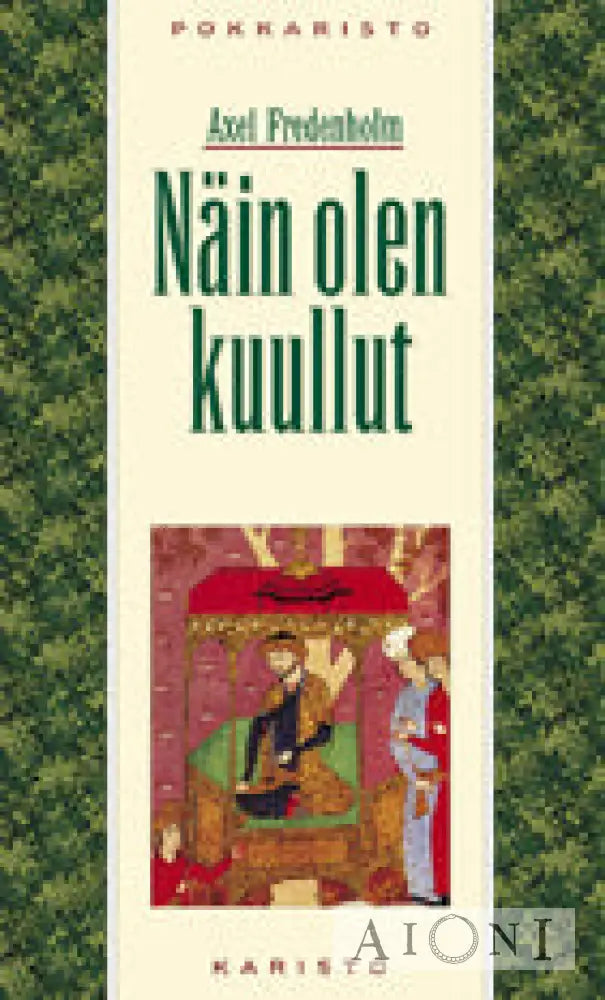 Näin Olen Kuullut Kirjat