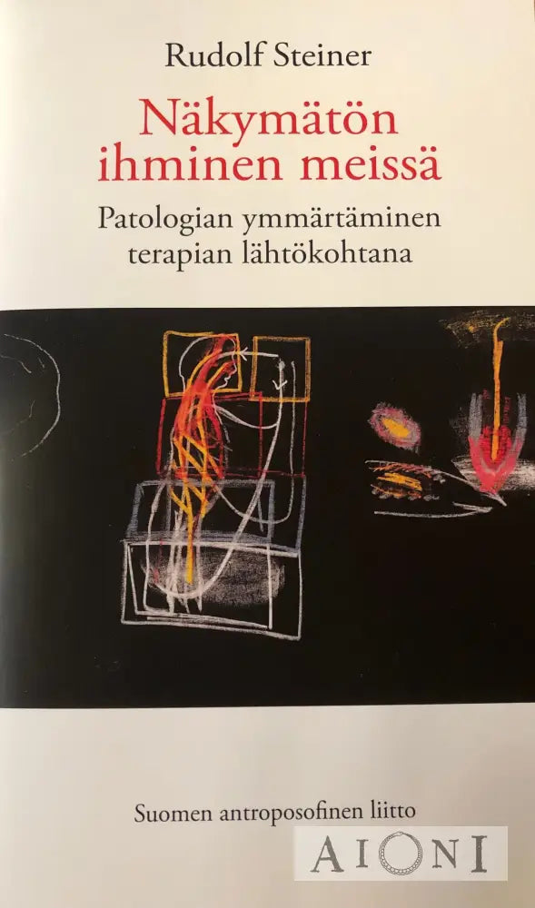 Näkymätön Ihminen Meissä Kirjat