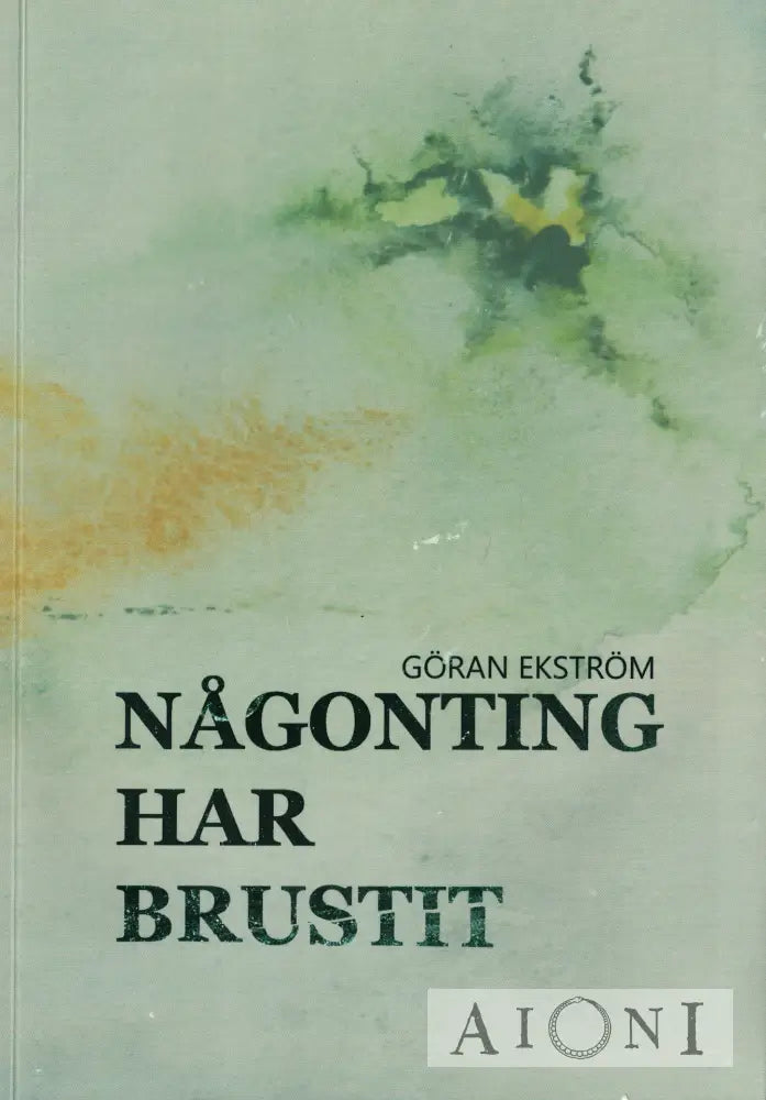 Någonting Har Brustit Kirjat