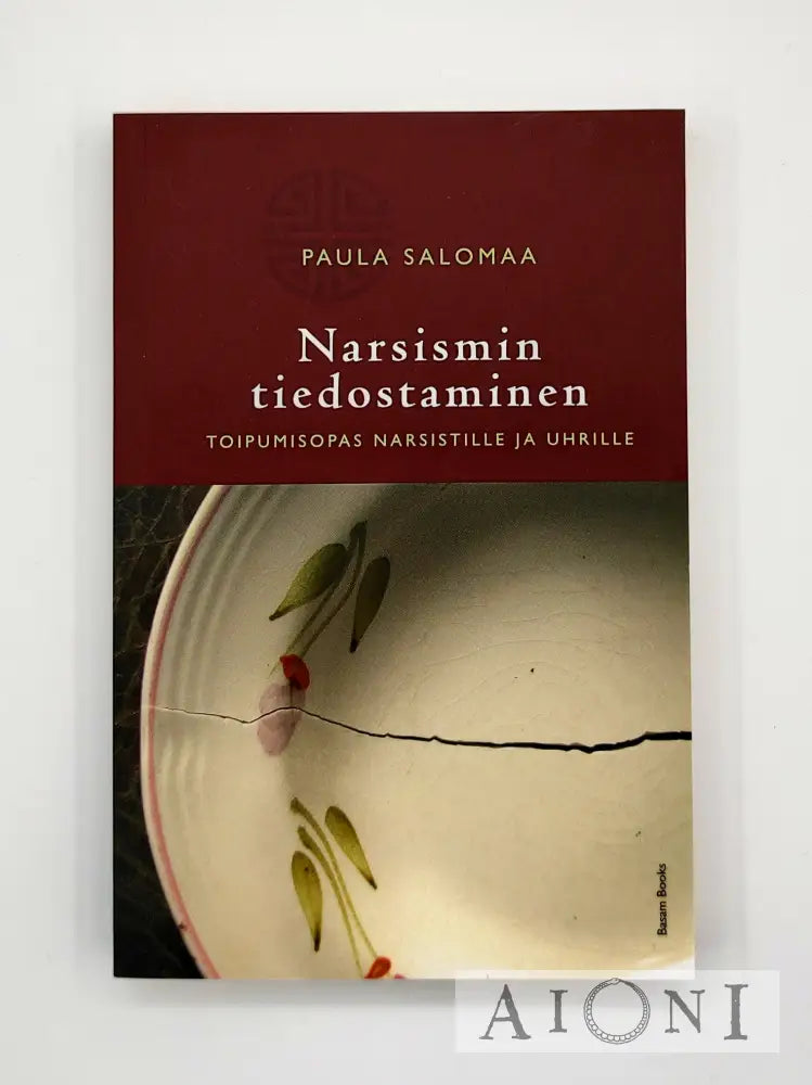 Narsismin Tiedostaminen Kirjat