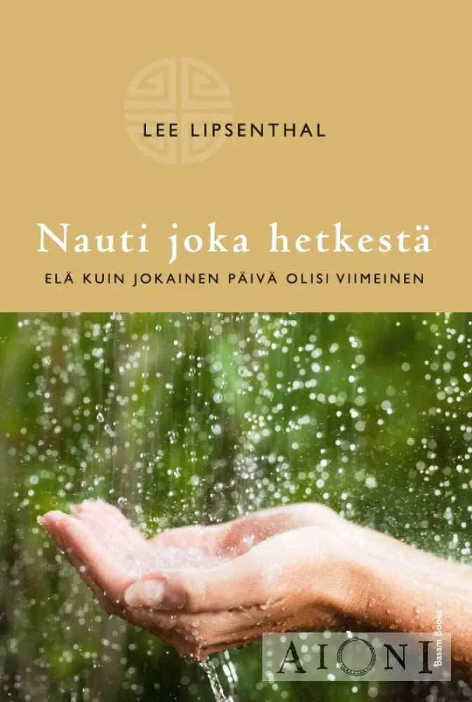 Nauti Joka Hetkestä Kirjat