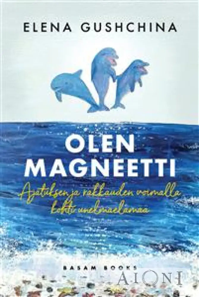 Olen Magneetti Kirjat