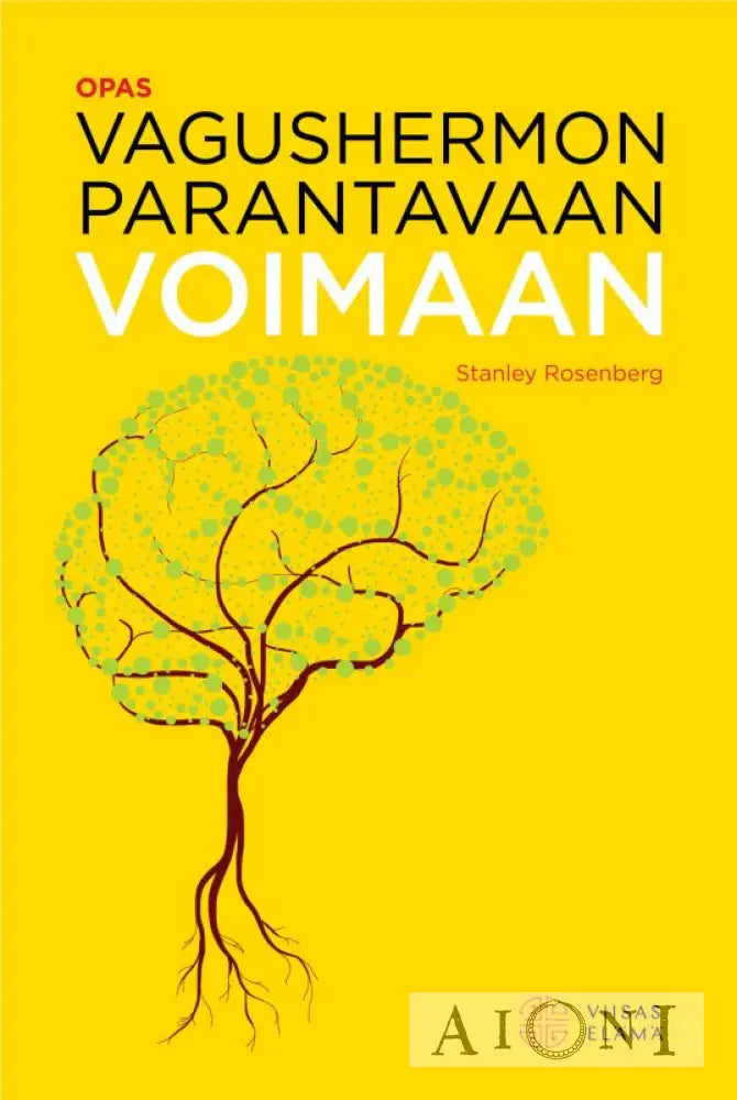 Opas Vagushermon Parantavaan Voimaan Kirjat