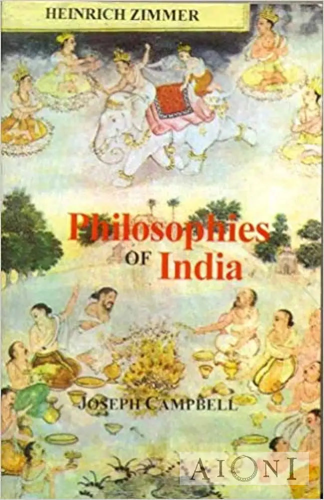 Philosophies Of India Kirjat