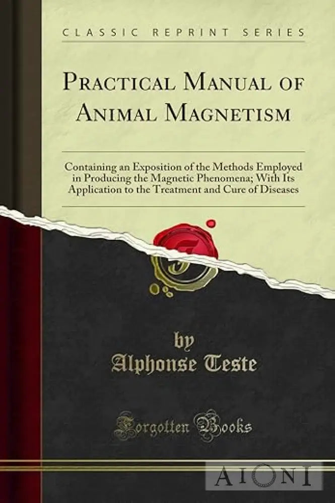 Practical Manual Of Animal Magnetism Kirjat