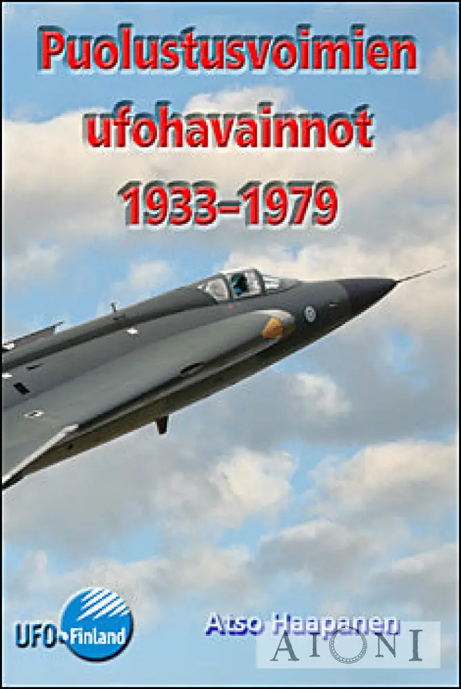 Puolustusvoimien Ufohavainnot 1933–1979 Kirjat