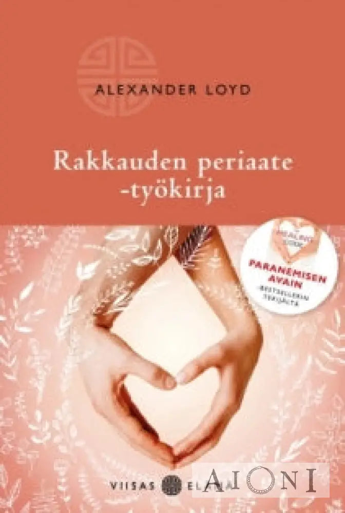 Rakkauden Periaate -Työkirja Kirjat