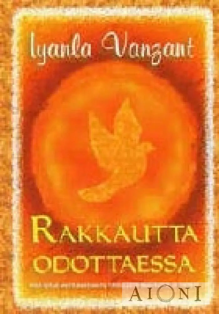 Rakkautta Odottaessa Kirjat