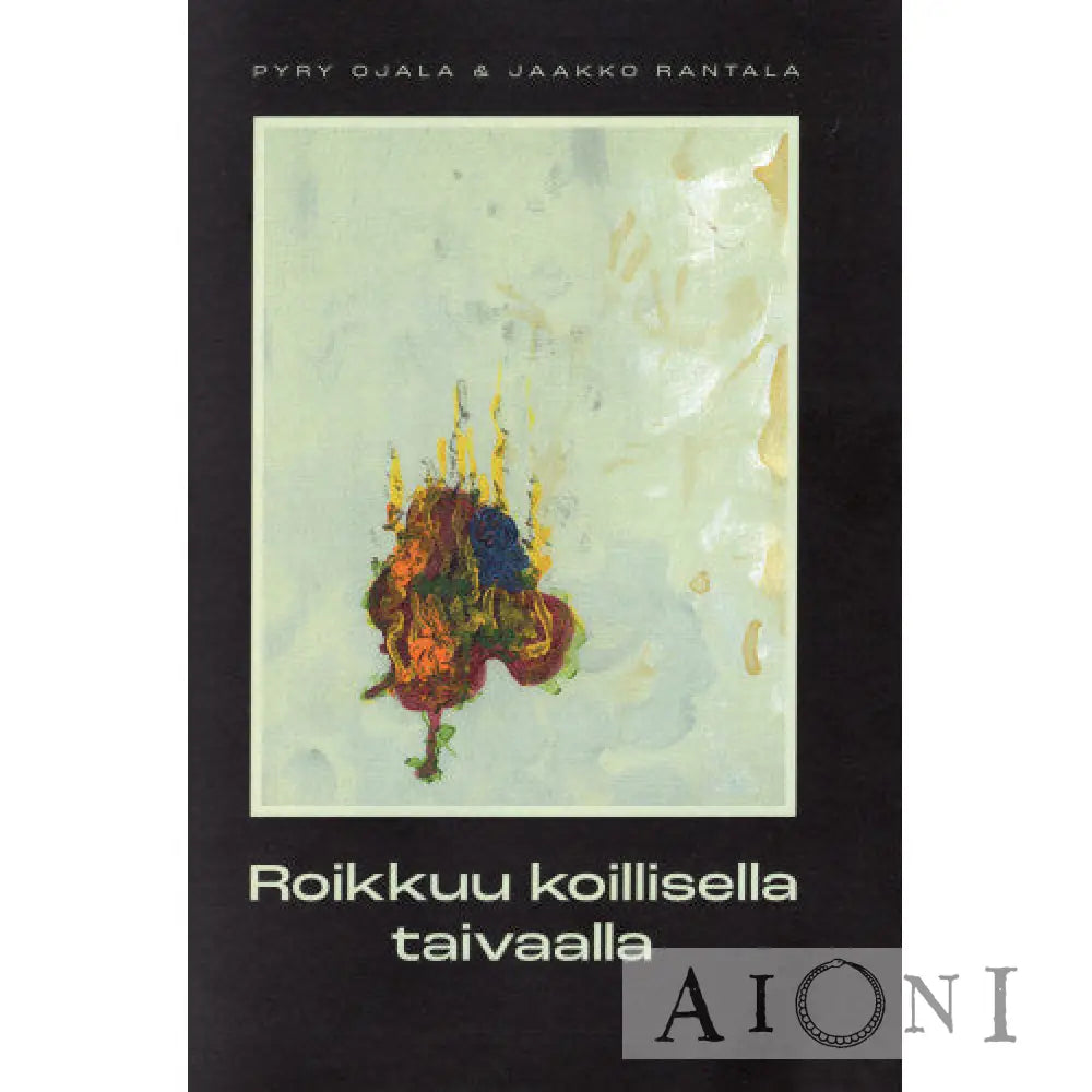 Roikkuu Koillisella Taivaalla Kirjat