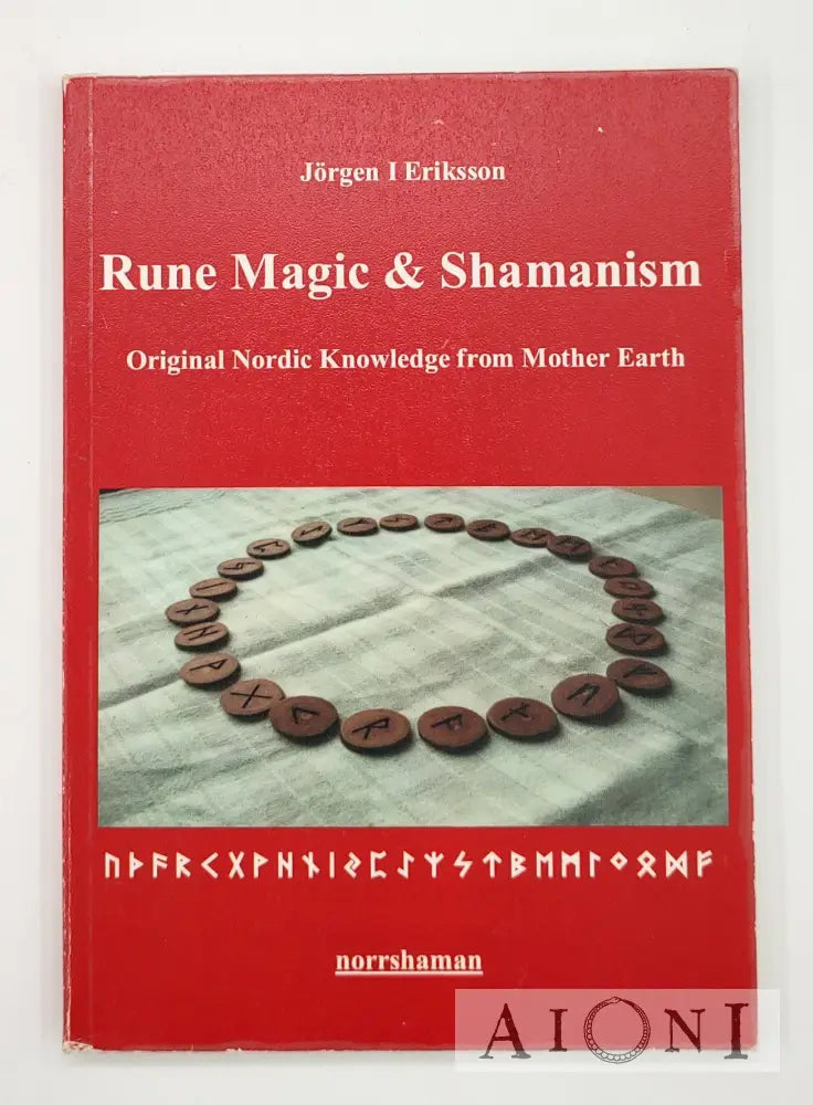 Rune Magic And Shamanism Kirjat