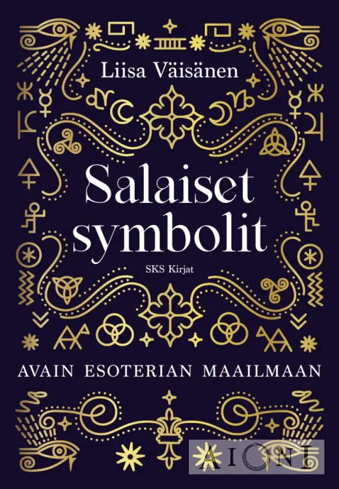 Salaiset Symbolit — Avain Esoterian Maailmaan Kirjat