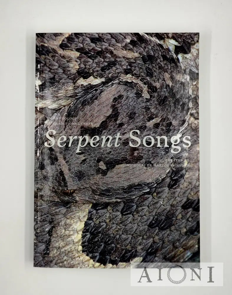 Serpent Songs Kirjat