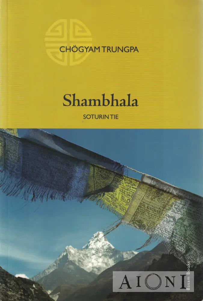 Shambhala – soturin tie Kirjat