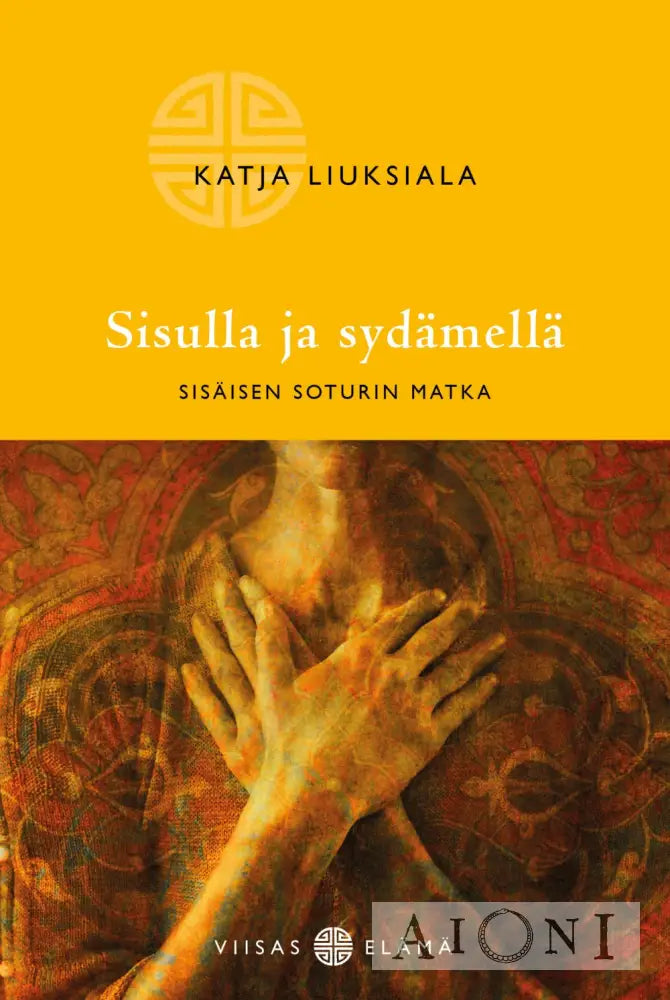 Sisulla Ja Sydämellä Kirjat