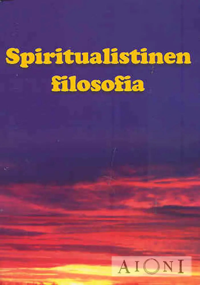 Spiritualistinen Filosofia Kirjat