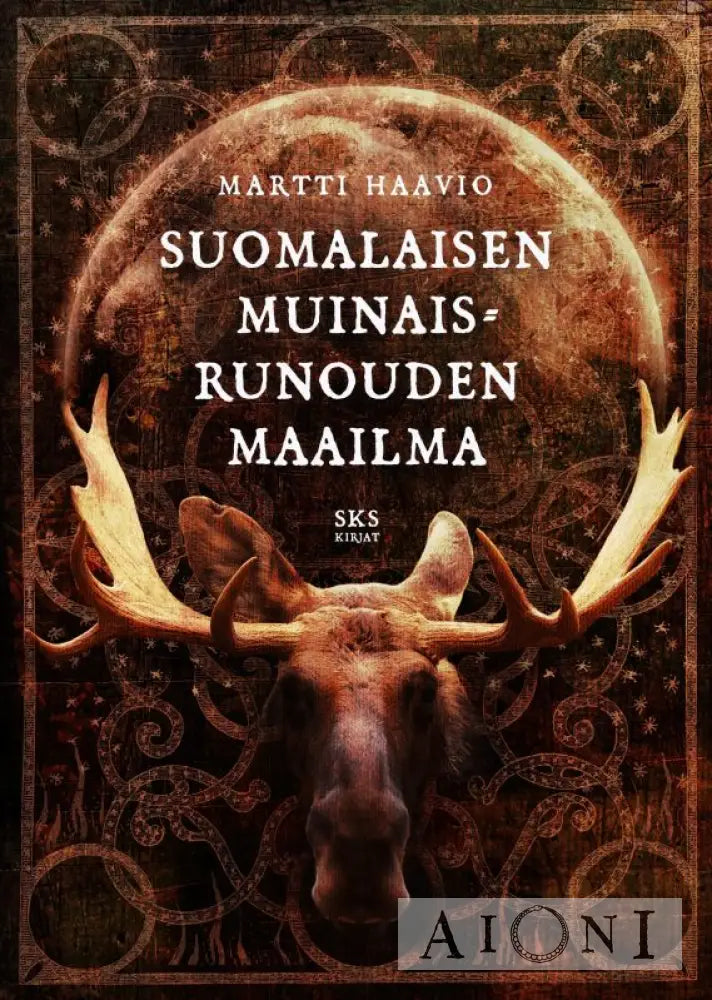 Suomalaisen Muinaisrunouden Maailma Kirjat