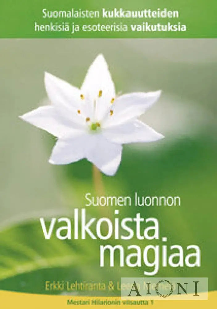 Suomen Luonnon Valkoista Magiaa Kirjat