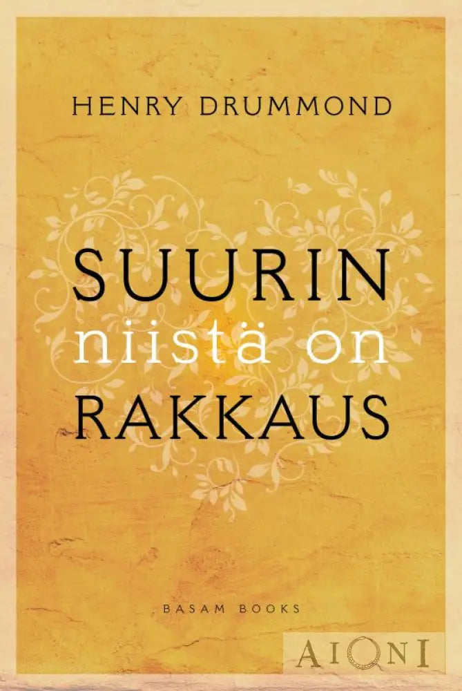 Suurin Niistä On Rakkaus Kirjat