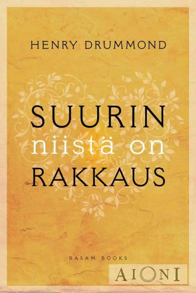 Suurin Niistä On Rakkaus Kirjat