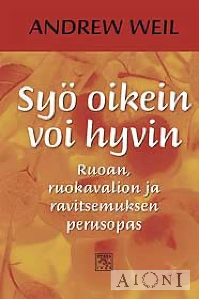 Syö Oikein Voi Hyvin Kirjat